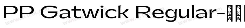 PP Gatwick Regular字体转换